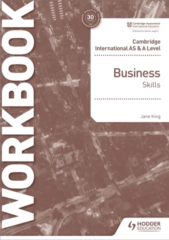 Cambridge International AS & A Level Business Skills Workbook