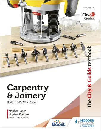 The City & Guilds Textbook: Carpentry &  Joinery for the Level 1 Diploma (6706)