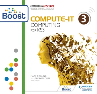 Compute-IT: Student's Book 3 - Computing for KS3 Boost