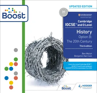 Cambridge IGCSE and O Level History 3rd Edition: Option B: The 20th century Boost