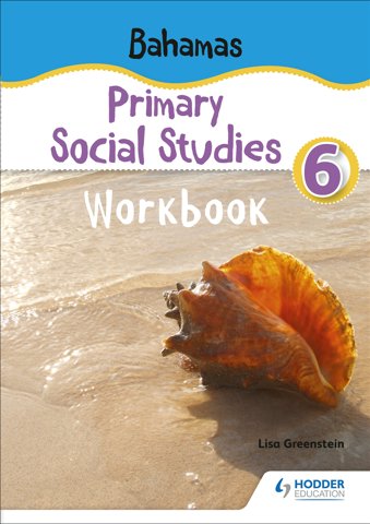 Bahamas Primary Social Studies Workbook Grade 6