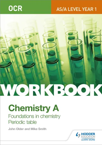 OCR AS/A Level Year 1 Chemistry A Workbook: Foundations in chemistry; Periodic table