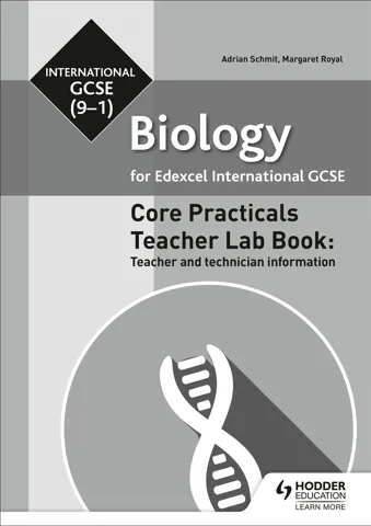 Edexcel International GCSE (9-1) Biology Teacher Lab Book: Teacher and technician information